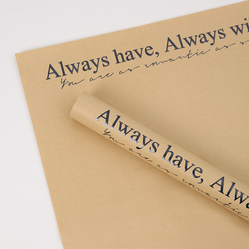 "Always Have, Always Will" Floral Wrapping Paper