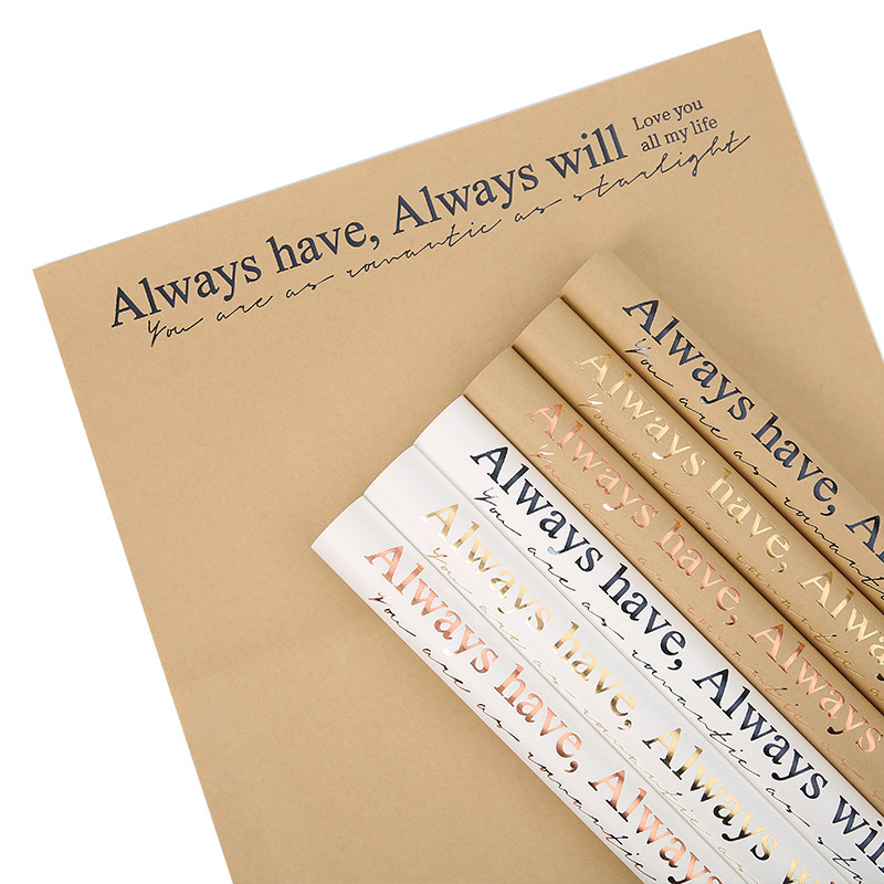 "Always Have, Always Will" Floral Wrapping Paper